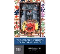 The Selected Writings of Edgar Allan Poe (Norton Critical Editions) 1st edition by Poe, Edgar Allan (2004) Paperback