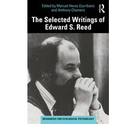 The Selected Writings of Edward S. Reed