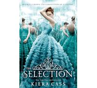 The Selection (Selection - Trilogy - Paperback NEW Kiera Cass 2013-03-26