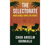 The Selectorate: When Judges Topple the People