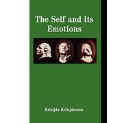 The Self and its Emotions (Studies in Emotion and Social Interaction)
