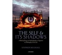 The Self and its Shadows - 9780198748229