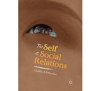 The Self and Social Relations