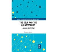 The Self and the Quintessence – A Jungian Perspective – Routledge