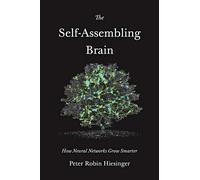 The Self-Assembling Brain