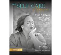 The Self Care Magazine (The Self-Care Magazine Series on Amazon)