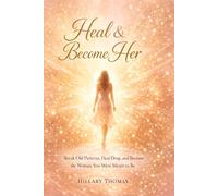 The Self-Love Reset : Heal & Become Her: Heal & Become Her