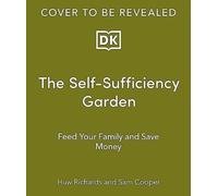 The Self-Sufficiency Garden by Sam Cooper NEW Hardback