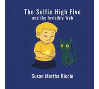 The Selfie High Five and the Invisible Web