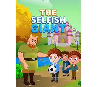 The Selfish Giant
