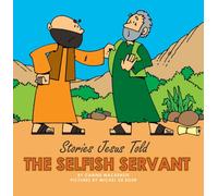 The Selfish Servant