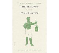The Sellout: A Novel