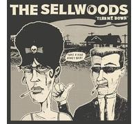 The Sellwoods - Tear Me Down [7" VINYL]