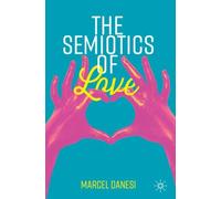 The Semiotics of Love