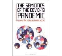 The Semiotics of the COVID-19 Pandemic