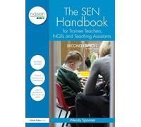 The SEN Handbook for Trainee Teachers, NQTs and Teaching Assistants