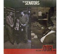 The Senators - Welcome To Our World [Vinyl LP]