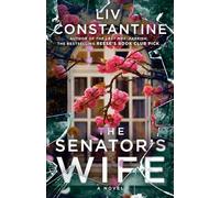 The Senator's Wife: A Novel