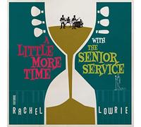 The Senior Service Feat. Rachel Lowrie - A Little More Time With [10" VINYL]