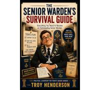 The Seniors Warden's Survival Guide: Prepating Today to lead Tomorrow. A Practical Handbook for the New Senior Warden