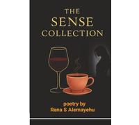 The sense collection: A Collection for the Senses… and Beyond