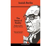 The Sense of Reality: Studies in Ideas and Their History