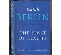 The Sense of Reality: Studies in Ideas and Their History