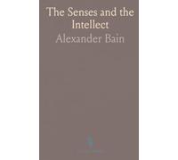 The Senses and the Intellect