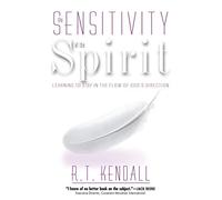 The Sensitivity of the Spirit: Learning to Stay in the Flow of God's Direction