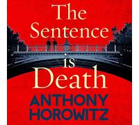 Hawthorne – The Sentence is Death – A mind-bending murder mystery – Unabridged edition