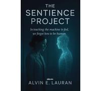 The Sentience Project (Edition1)
