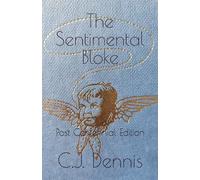 The Sentimental Bloke: 21st Century Adaptation