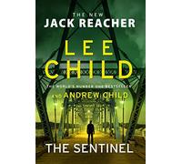 The Sentinel: (Jack Reacher 25)