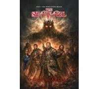 The Sentinel: Part 1 (The Tribulation Begins)