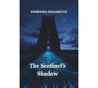 The Sentinel's Shadow