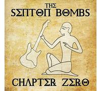 The Senton Bombs - Chapter Zero