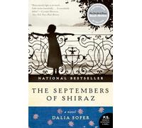 The Septembers of Shiraz: A Novel (P.S.)