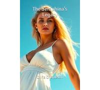 The Seraphina’s Legacy