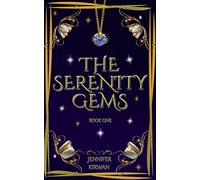 The serenity gems: book 1
