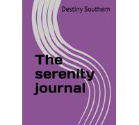 The serenity journal (southern serenity)