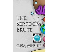 The Serfdom Brute