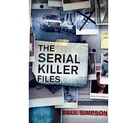 The Serial Killer Files