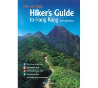 The Serious Hiker's Guide to Hong Kong