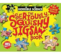 The Seriously Squishy Jigsaw Book (Horrible Science)