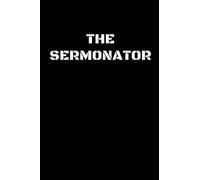 The Serminator: Funny Notebook for your pastor/minister/preacher, Funny Preacher Gifts, Sermon Notebook, Pastor Gifts, Missionary Gift, Gifts For ... gifts for men, pastor appreciation gifts