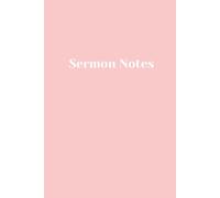 The Sermon Notes Journal: Pink