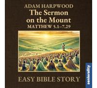 The Sermon on the Mount: Easy Bible Story in Extra Large Print for Stroke Rehabilitation, Alzheimer's or Dementia Patients (Bible Stories for Seniors)