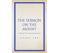The Sermon on the Mount: The Key to Success in Life