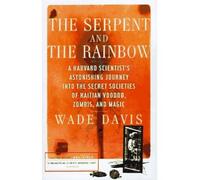 [(The Serpent and the Rainbow)] [Author: Davis] published on (August, 1997)