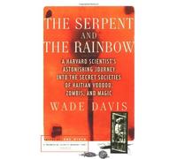 The Serpent and the Rainbow by Davis (25-Aug-1997) Paperback